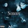 NOBODY (feat. Jakob john) [Explicit]