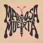 Mariposa Muerta