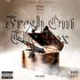 Fresh Out The Box (Explicit)