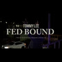 FED BOUND