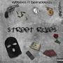 Street Rules (Explicit)