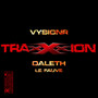 Traxxxion (Explicit)