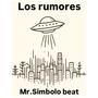 Los rumores (Explicit)