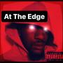 At The Edge (Explicit)