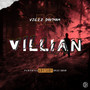 Villian (Explicit)