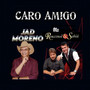 Caro Amigo