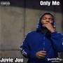 Only Me (Explicit)