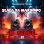 Slala sa makompo (feat. Kay ledge, Tarps Lepulana & Trendy Gee)