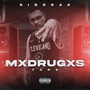 Mxdrugxs Tape (Explicit)