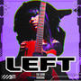 Left (feat. Rorang)