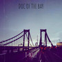 Doc of the Bay (Explicit)