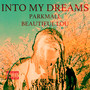 Into My Dreams (Explicit)