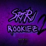 Rookiez 2 (Explicit)