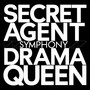 Secret Agent Symphony Drama Queen
