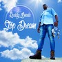Stop Dream