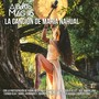 La Canción de Maria Nahual