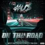 On Tha Road (feat. Westend Goldie & Drizzy ThaDon) [Explicit]