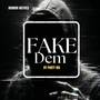 Fake Dhem (Explicit)