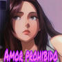 AMOR PROHIBIDO (feat. CRJ)