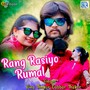 Rang Rasiyo Rumal