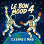 LE BON MOOD 4 (REMIX)