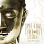 Spiritual Chillout Session 1