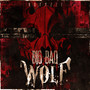 Big Bad Wolf (Explicit)