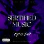 Sertified Music (Explicit)