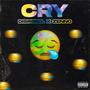 Cry (feat. Zenno) [Explicit]