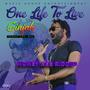 One Life To Live (feat. Ginjah) [Live]