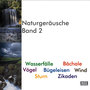 Naturgeräusche Band 2