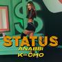 Status (feat. Kcho)