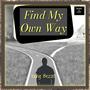 Find My Own Way