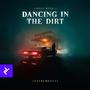 Dancing In The Dirt (Instrumental)