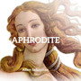 Aphrodite (Shortfilm Soundtrack)