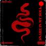 SNAKE IN MY SOUL (Explicit)