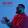 Late Night (Explicit)