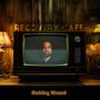 Recovery Cafe (Explicit)
