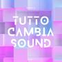 Tutto cambia sound