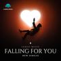 FALLING FOR YOU (Explicit)