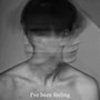 I've Been Feeling (feat. Enzo T) [Explicit]