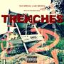 Trenches (Explicit)