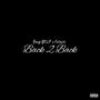 Back 2 Back (feat. AnRCellus) [Explicit]