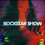 Rockstar Show