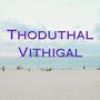 Thoduthal Vithigal