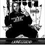 LIVING LEGEND (Explicit)