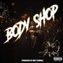 Body Shop (Explicit)
