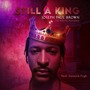 Still A King (feat. Dwayne Pugh)