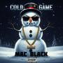 Cold Game (Explicit)