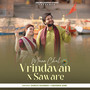 Mann Chal Vrindavan